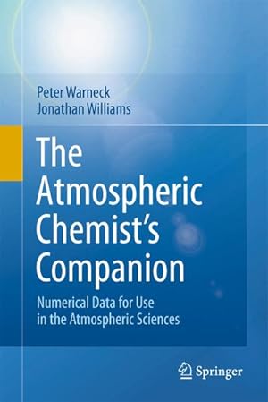 Bild des Verkufers fr The Atmospheric Chemists Companion zum Verkauf von BuchWeltWeit Ludwig Meier e.K.