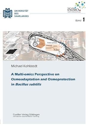 Seller image for A Multi-omics Perspective on Osmoadaptation and Osmoprotection in Bacillus subtilis for sale by BuchWeltWeit Ludwig Meier e.K.