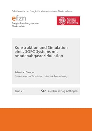 Seller image for Konstruktion und Simulation eines SOFC-Systems mit Anodenabgasrezirkulation for sale by BuchWeltWeit Ludwig Meier e.K.