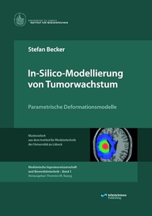 Seller image for In-Silico-Modellierung von Tumorwachstum for sale by BuchWeltWeit Ludwig Meier e.K.