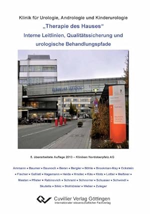 Imagen del vendedor de Therapie des Hauses. Interne Leitlinien, Qualittssicherung und urologische Behandlungspfade a la venta por BuchWeltWeit Ludwig Meier e.K.