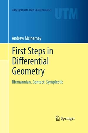 Seller image for First Steps in Differential Geometry for sale by BuchWeltWeit Ludwig Meier e.K.