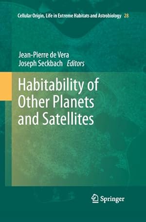 Immagine del venditore per Habitability of Other Planets and Satellites venduto da BuchWeltWeit Ludwig Meier e.K.