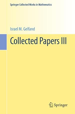 Seller image for Collected Papers III for sale by BuchWeltWeit Ludwig Meier e.K.