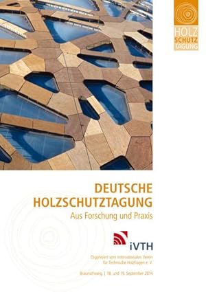 Seller image for Deutsche Holzschutztagung for sale by BuchWeltWeit Ludwig Meier e.K.