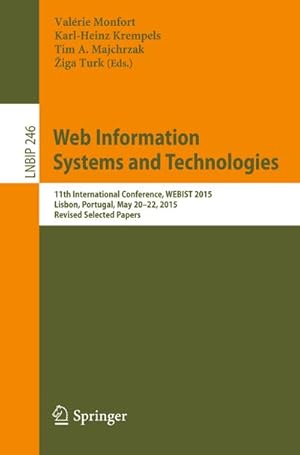 Image du vendeur pour Web Information Systems and Technologies mis en vente par BuchWeltWeit Ludwig Meier e.K.