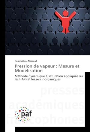 Image du vendeur pour Pression de vapeur : Mesure et Modlisation mis en vente par BuchWeltWeit Ludwig Meier e.K.