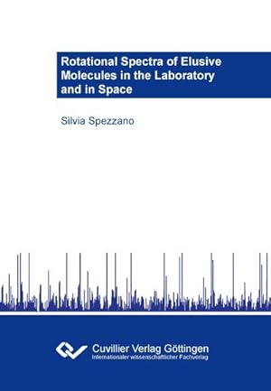 Seller image for Rotational Spectra of Elusive Molecules in the Laboratory and in Space for sale by BuchWeltWeit Ludwig Meier e.K.