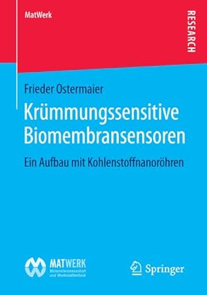 Bild des Verkufers fr Krmmungssensitive Biomembransensoren zum Verkauf von BuchWeltWeit Ludwig Meier e.K.