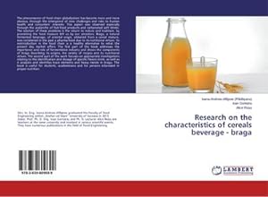 Imagen del vendedor de Research on the characteristics of cereals beverage - braga a la venta por BuchWeltWeit Ludwig Meier e.K.