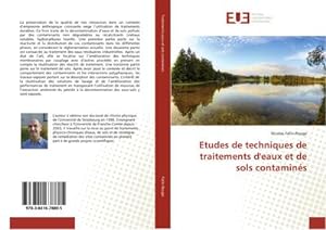 Seller image for Etudes de techniques de traitements d'eaux et de sols contamins for sale by BuchWeltWeit Ludwig Meier e.K.