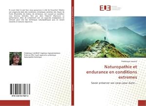 Imagen del vendedor de Naturopathie et endurance en conditions extremes a la venta por BuchWeltWeit Ludwig Meier e.K.