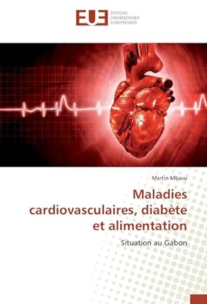 Seller image for Maladies cardiovasculaires, diabte et alimentation for sale by BuchWeltWeit Ludwig Meier e.K.