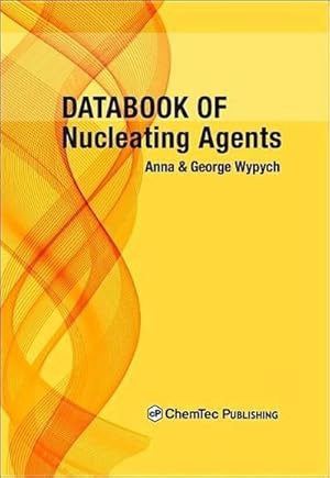 Seller image for Databook of Nucleating Agents for sale by BuchWeltWeit Ludwig Meier e.K.