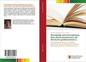 Imagen del vendedor de Atividade antimicrobiana dos leos essenciais de Ocimum gratissimum L. a la venta por BuchWeltWeit Ludwig Meier e.K.