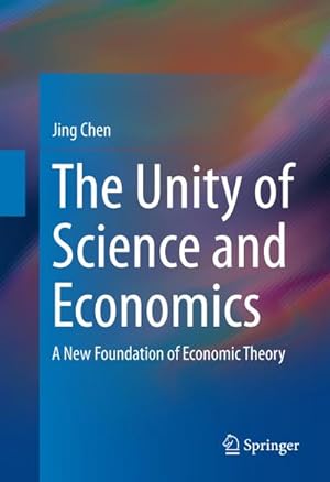 Seller image for The Unity of Science and Economics for sale by BuchWeltWeit Ludwig Meier e.K.