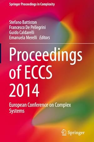 Imagen del vendedor de Proceedings of ECCS 2014 a la venta por BuchWeltWeit Ludwig Meier e.K.