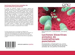 Seller image for Lactonas bioactivas aisladas de Centratherum punctatum for sale by BuchWeltWeit Ludwig Meier e.K.