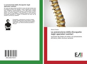 Immagine del venditore per La prevenzione delle discopatie negli operatori sanitari venduto da BuchWeltWeit Ludwig Meier e.K.