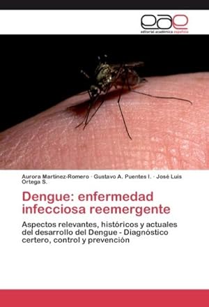 Seller image for Dengue: enfermedad infecciosa reemergente for sale by BuchWeltWeit Ludwig Meier e.K.