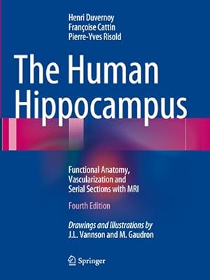 Bild des Verkufers fr The Human Hippocampus zum Verkauf von BuchWeltWeit Ludwig Meier e.K.