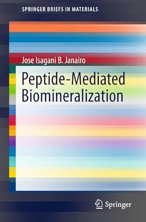 Seller image for Peptide-Mediated Biomineralization for sale by BuchWeltWeit Ludwig Meier e.K.