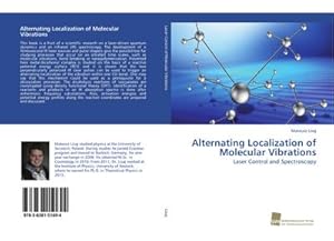 Imagen del vendedor de Alternating Localization of Molecular Vibrations a la venta por BuchWeltWeit Ludwig Meier e.K.