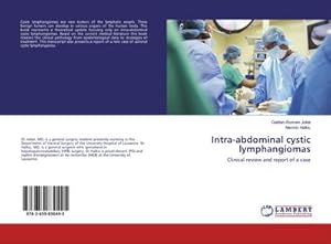 Seller image for Intra-abdominal cystic lymphangiomas for sale by BuchWeltWeit Ludwig Meier e.K.