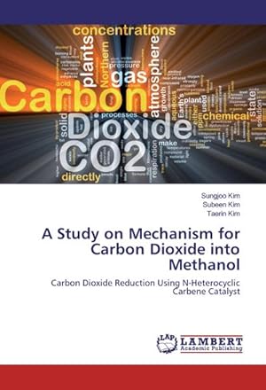 Imagen del vendedor de A Study on Mechanism for Carbon Dioxide into Methanol a la venta por BuchWeltWeit Ludwig Meier e.K.