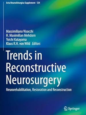 Seller image for Trends in Reconstructive Neurosurgery for sale by BuchWeltWeit Ludwig Meier e.K.