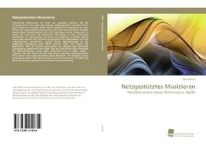 Imagen del vendedor de Netzgesttztes Musizieren a la venta por BuchWeltWeit Ludwig Meier e.K.