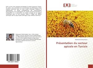 Image du vendeur pour Prsentation du secteur apicole en Tunisie mis en vente par BuchWeltWeit Ludwig Meier e.K.