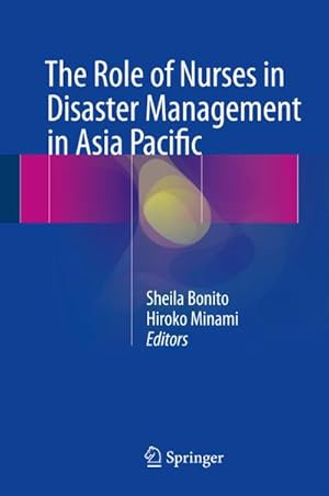 Seller image for The Role of Nurses in Disaster Management in Asia Pacific for sale by BuchWeltWeit Ludwig Meier e.K.
