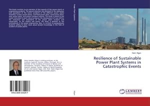 Imagen del vendedor de Resilience of Sustainable Power Plant Systems in Catastrophic Events a la venta por BuchWeltWeit Ludwig Meier e.K.