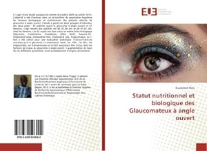 Bild des Verkufers fr Statut nutritionnel et biologique des Glaucomateux  angle ouvert zum Verkauf von BuchWeltWeit Ludwig Meier e.K.