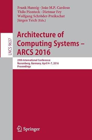 Seller image for Architecture of Computing Systems -- ARCS 2016 for sale by BuchWeltWeit Ludwig Meier e.K.