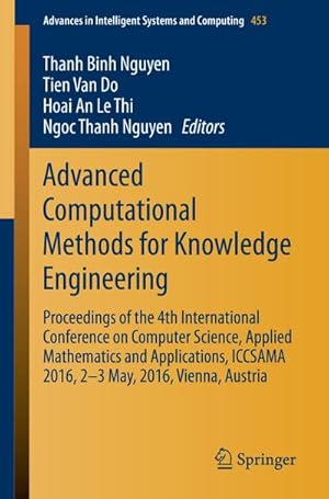 Immagine del venditore per Advanced Computational Methods for Knowledge Engineering venduto da BuchWeltWeit Ludwig Meier e.K.