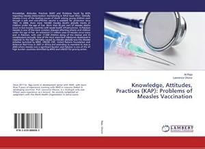 Seller image for Knowledge, Attitudes, Practices (KAP): Problems of Measles Vaccination for sale by BuchWeltWeit Ludwig Meier e.K.