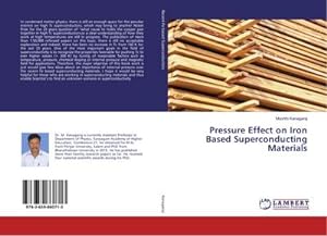 Seller image for Pressure Effect on Iron Based Superconducting Materials for sale by BuchWeltWeit Ludwig Meier e.K.