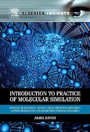 Imagen del vendedor de Introduction to Practice of Molecular Simulation a la venta por BuchWeltWeit Ludwig Meier e.K.
