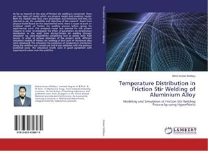 Seller image for Temperature Distribution in Friction Stir Welding of Aluminium Alloy for sale by BuchWeltWeit Ludwig Meier e.K.
