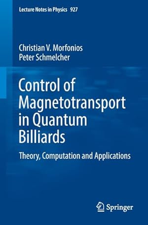 Seller image for Control of Magnetotransport in Quantum Billiards for sale by BuchWeltWeit Ludwig Meier e.K.