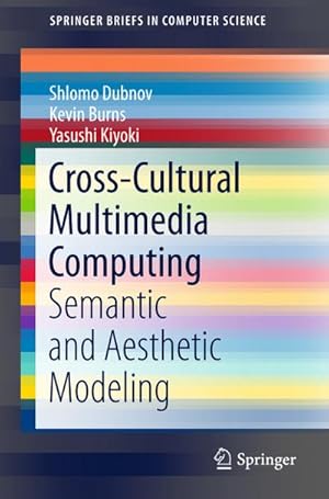 Seller image for Cross-Cultural Multimedia Computing for sale by BuchWeltWeit Ludwig Meier e.K.