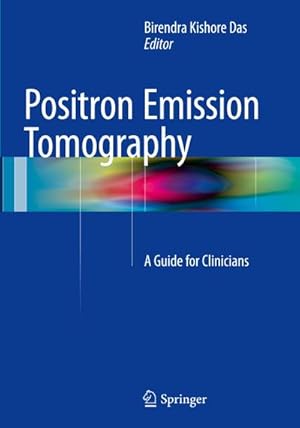 Imagen del vendedor de Positron Emission Tomography a la venta por BuchWeltWeit Ludwig Meier e.K.