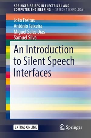 Seller image for An Introduction to Silent Speech Interfaces for sale by BuchWeltWeit Ludwig Meier e.K.