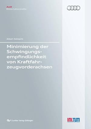 Imagen del vendedor de Minimierung der Schwingungsempfindlichkeit von Kraftfahrzeugvorderachsen (Band 84) a la venta por BuchWeltWeit Ludwig Meier e.K.