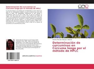 Seller image for Determinacin de curcuminas en Crcuma longa por el mtodo de HPLC for sale by BuchWeltWeit Ludwig Meier e.K.