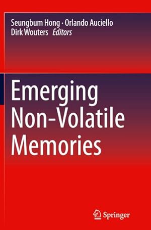 Seller image for Emerging Non-Volatile Memories for sale by BuchWeltWeit Ludwig Meier e.K.