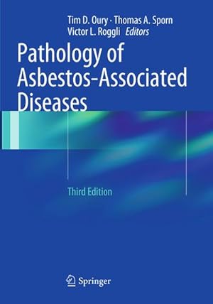 Bild des Verkufers fr Pathology of Asbestos-Associated Diseases zum Verkauf von BuchWeltWeit Ludwig Meier e.K.