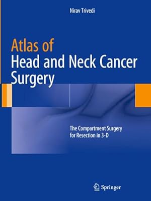 Imagen del vendedor de Atlas of Head and Neck Cancer Surgery a la venta por BuchWeltWeit Ludwig Meier e.K.
